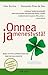 Onnea ja menestystä by Álex Rovira Celma Onnea ja menestystä by Álex Rovira Celma
