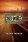 Endworld by Frank  Marsh