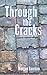 Through the Cracks (Unmakin...