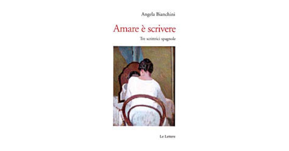 Amare E Scrivere By Angela Bianchini