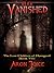 Vanished (The Lost Children of Managrail #2)
