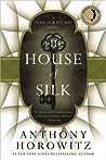 The House of Silk by Anthony Horowitz