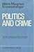 Politics and Crime by Hans Magnus Enzensberger
