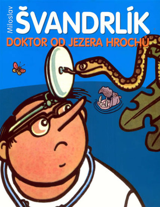 Doktor od jezera hrochů