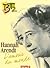 Hannah Arendt , l'amour du monde