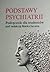 Podstawy psychiatrii