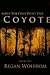 Coyote (After The Fires Went Out, #1)