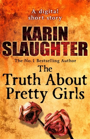 The Truth About Pretty Girls (Short Story)