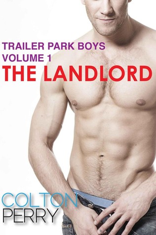Trailer Park Boys Volume 1: The Landlord (Kindle Edition)