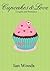 Cupcakes and Love: Couples and Romance