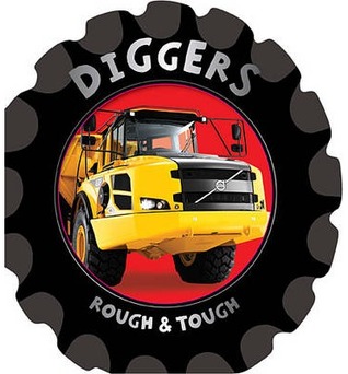Diggers (Rough & Tough Series)