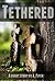 Tethered