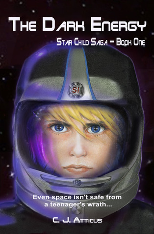 The Dark Energy (Star Child Saga, #1)