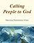 Calling People to God