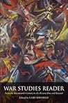 War Studies Reader: From the Seventeenth Century to the Present Day and Beyond