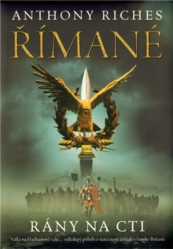 Rány na cti (Římané, #1)