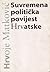 Suvremena politička povijest Hrvatske