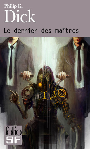 Le Dernier des maîtres (Mass Market Paperback)