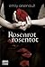Rosenrot, Rosentot