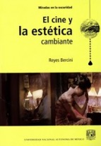 El cine y la estética cambiante
