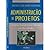 administração de projetos
