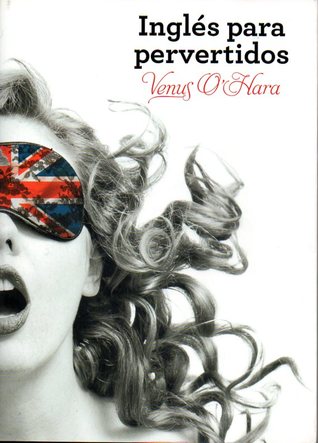 Inglés para pervertidos (Hardcover)