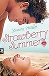 Strawberry Summer by Joanna Philbin