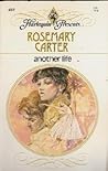 Another Life by Rosemary Carter