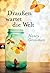 Draußen wartet die Welt by Nancy Grossman