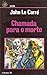 Chamada para o Morto (George Smiley, #1)