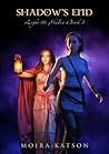Shadow's End (Light & Shadow, #3) Shadow's End (Light & Shadow, #3)