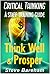 Think Well & Prosper Critical Thinking: A Staff Training Guide