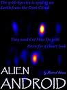 Alien Android Alien Android