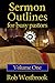 Sermon Outlines for Bust Pa...