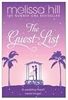 The Guest List by Melissa Hill The Guest List by Melissa Hill