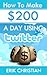 How To Make Two Hundred A Day Using Twitter