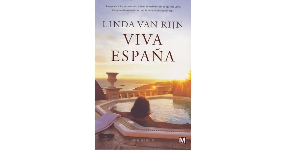Viva España by Linda van Rijn Viva España by Linda van Rijn