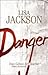 Danger by Lisa  Jackson