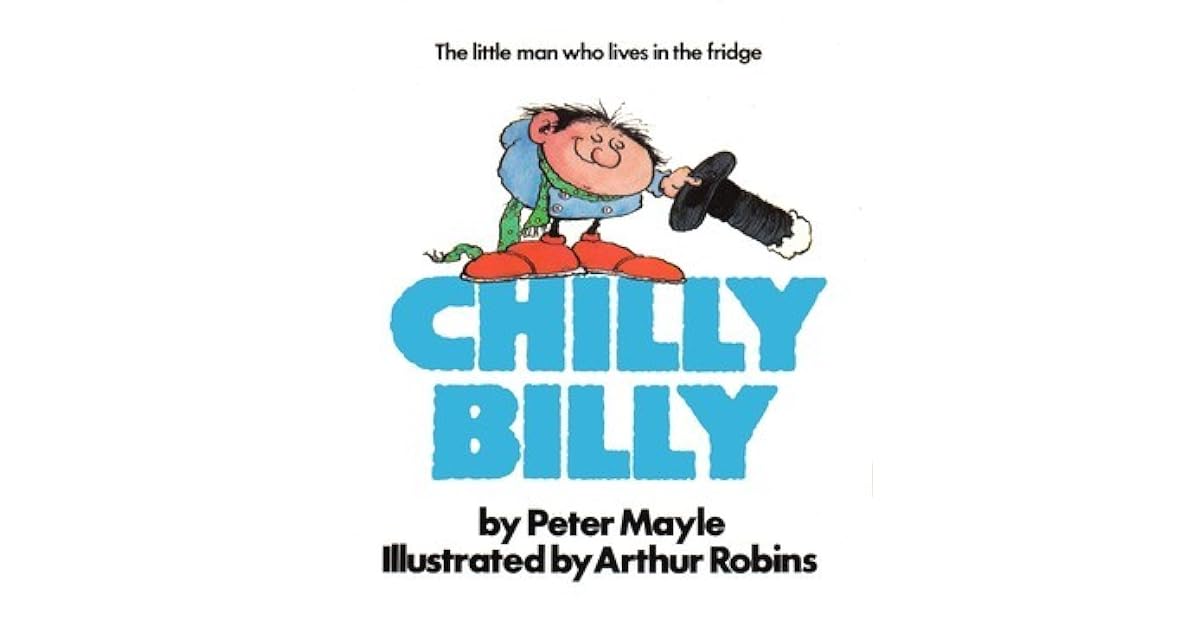 Chilly Billy by Peter Mayle