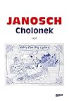 Cholonek, czyli d...