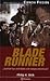 Blade Runner: ¿Sueñan los androides con ovejas eléctricas?