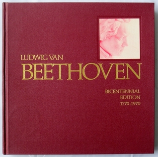Ludwig Van Beethoven  Bicentennial Edition 1770-1970 (Hardcover)