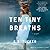 Ten Tiny Breaths (Ten Tiny Breaths, #1)