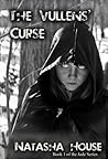 The Vullens' Curse by Natasha House The Vullens' Curse by Natasha House
