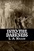 Into The Darkness (The Dark Series, #2)