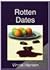 Rotten Dates by Vinnie Hansen