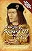 The Last Days of Richard III and the fate of his DNA: The Book that Inspired the Dig
