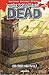 Esta Triste Vida Parte 2 (The Walking Dead, #12)
