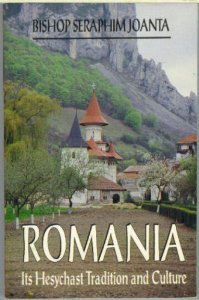 Romania: Its Hesychast Tradition and Culture