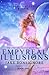Empyreal Illusions (The Inf...